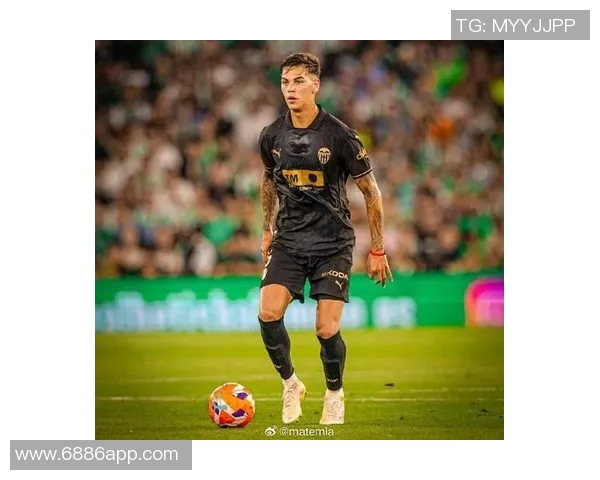 瓦伦西亚回顾阿尔巴三年历程110场比赛见证西甲首秀辉煌